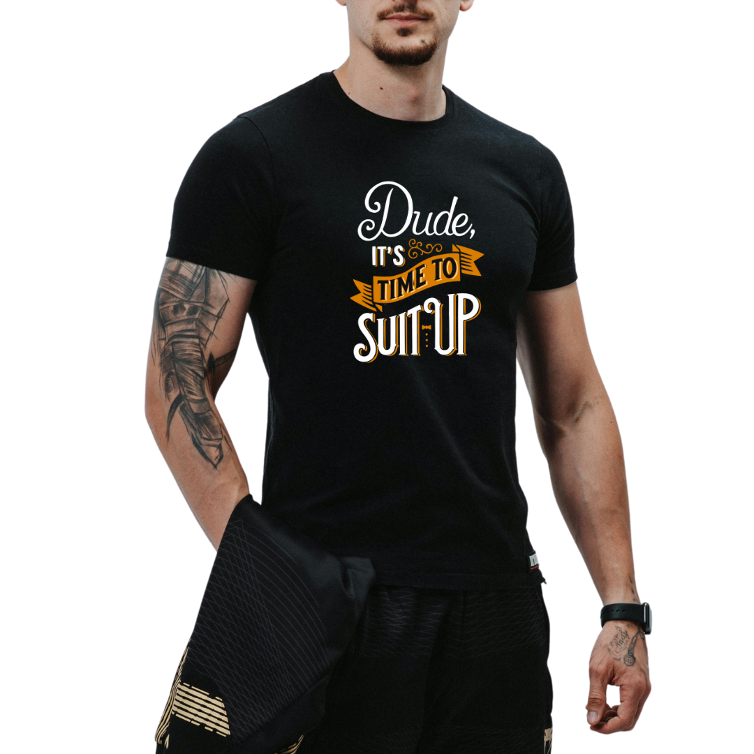 Modern Streetwear Tee – Suit Up Dude Quote Black T-Shirt for Men