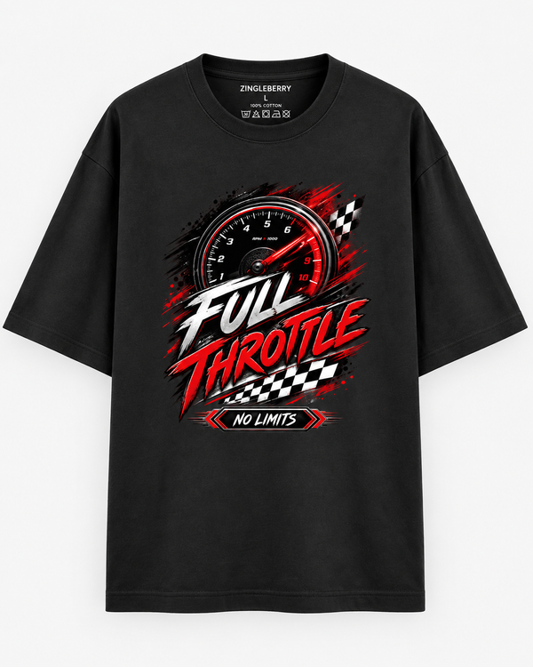 Zingleberry Full Throttle black oversized cotton T-shirt featuring red tachometer, chequered racing flag and bold Full Throttle No Limits graphic.