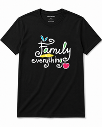 Zingleberry Premium Trendy Motivational T-Shirt – family Everything Design in Black Colors
