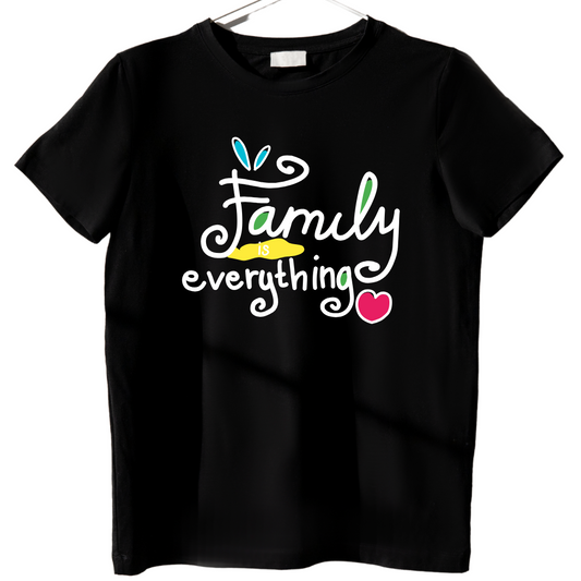 Trendy Motivational T-Shirt – family Everything Design in Black Colors